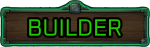 BUILDER