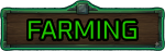 FARMING